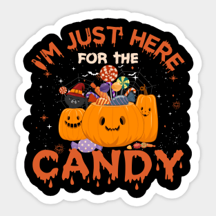 Halloween I am Just here for the candy Sticker